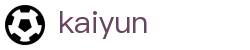 开云 - Kaiyun官方平台 - 官方全站入口